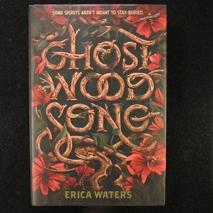 Ghost Wood Song by Erica Waters - Hardcover